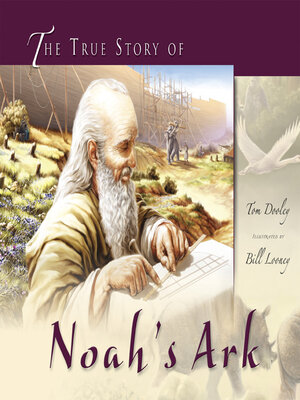 cover image of The True Story of Noah's Ark